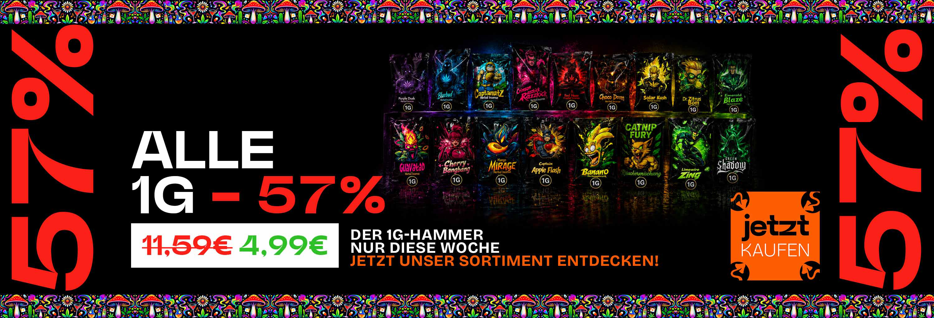 57% auf alle 1g Räuchermischungen