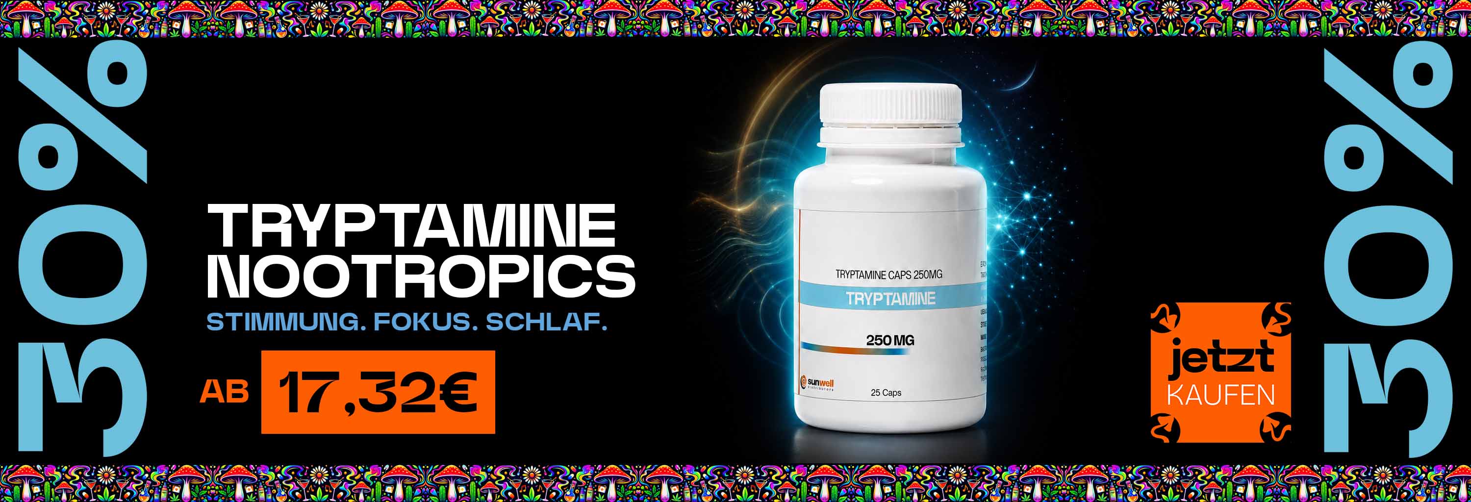 Tryptamine Nootropics 30% reduziert!