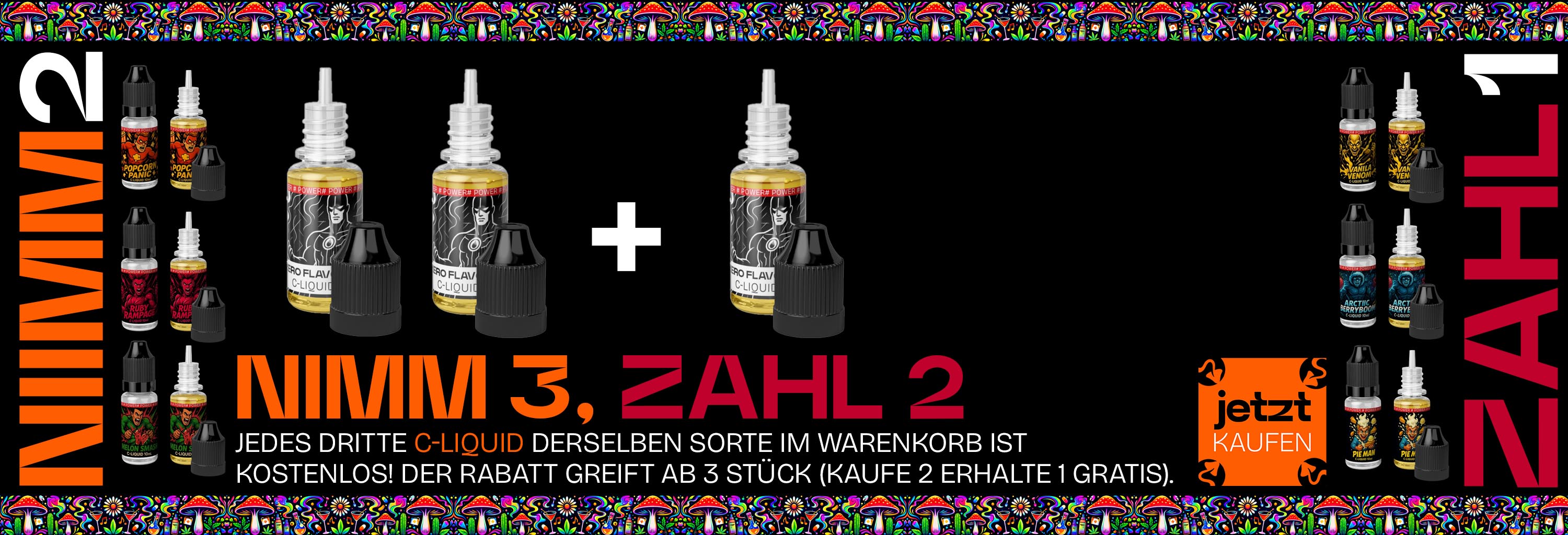 Kaufe 3 - Zahle nur 2  auf alle C-Liquids