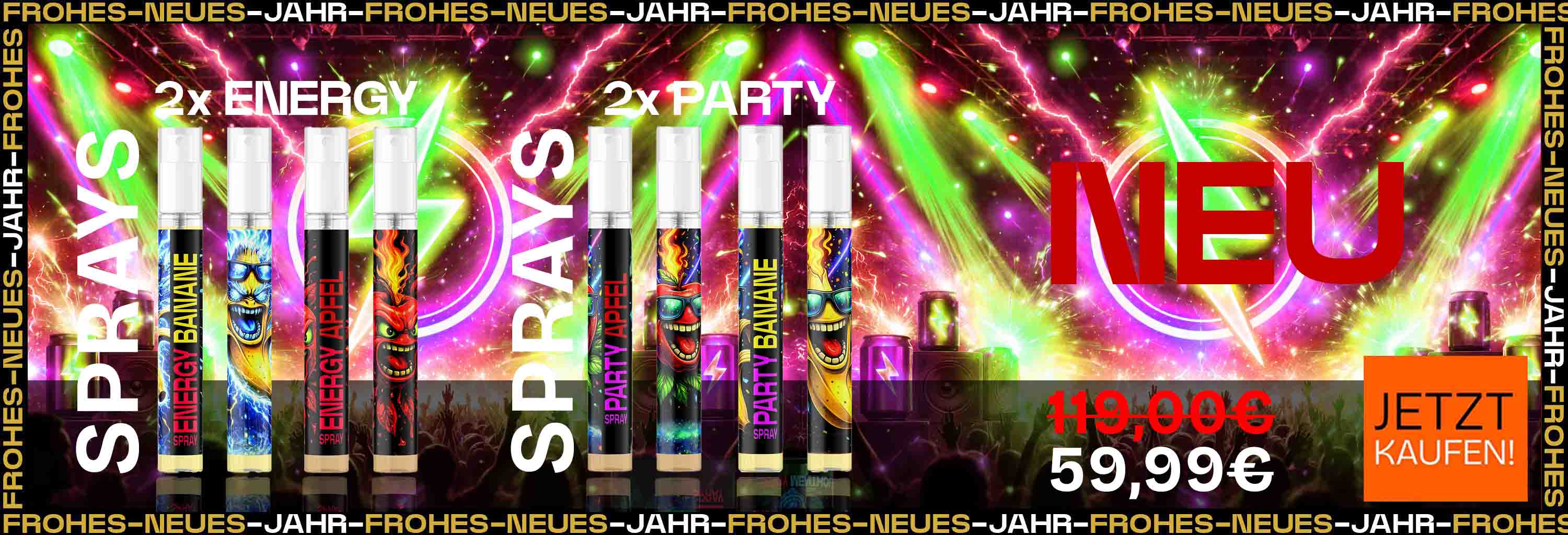 Neue Sorten - Energy Spray und Partyspray