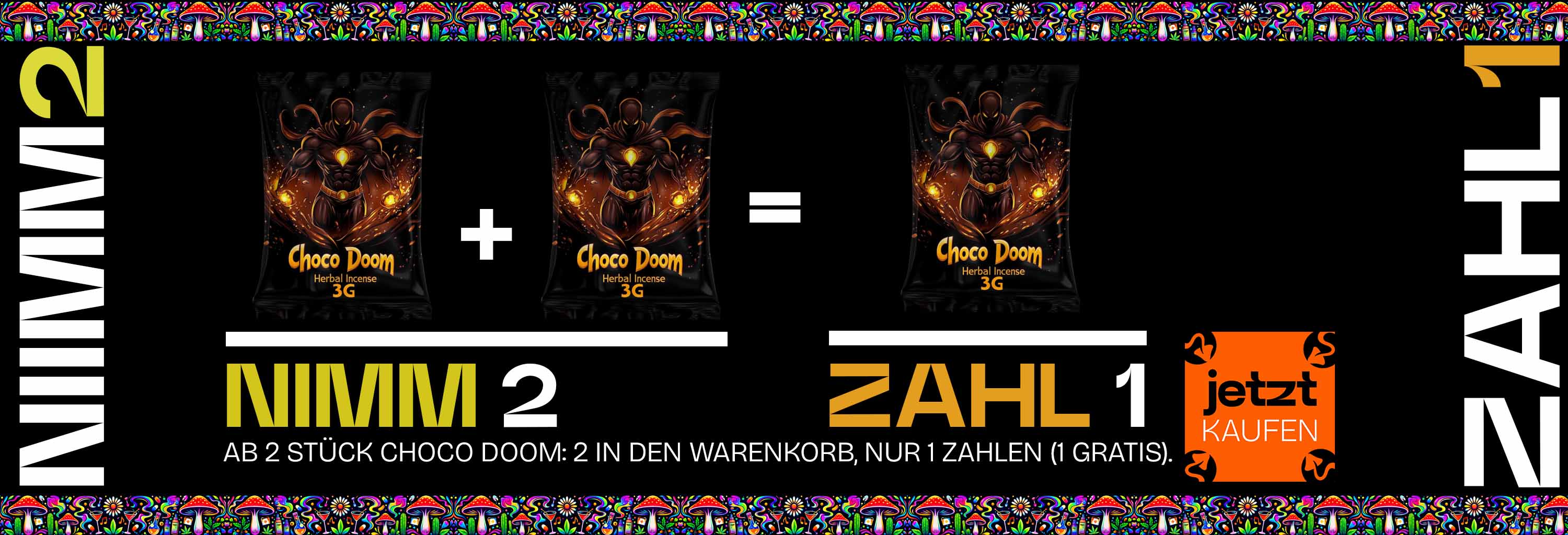 Choco Doom - 3g - Nimm 2 zahl 1