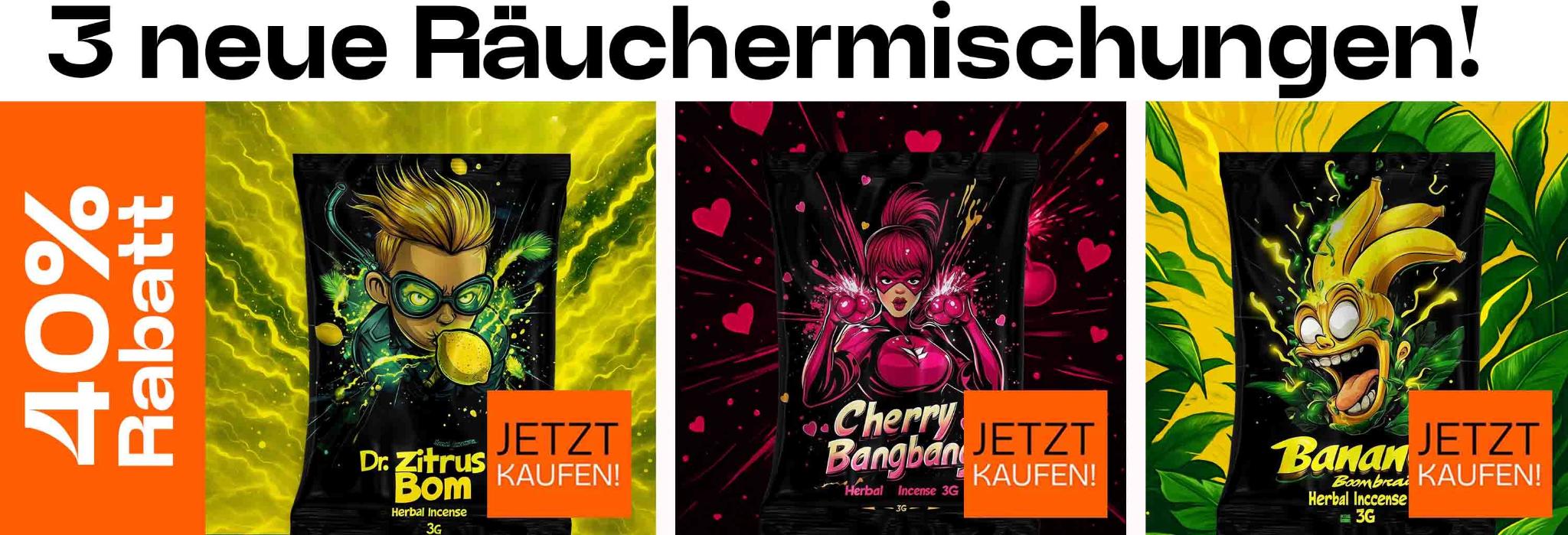 3 neue Räuchermischungen