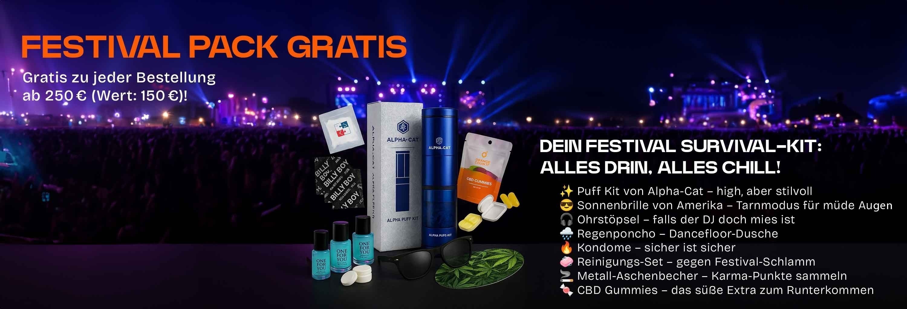 Ab 250 Euro Bestellwert - 1 Festival Pack Kostenlos